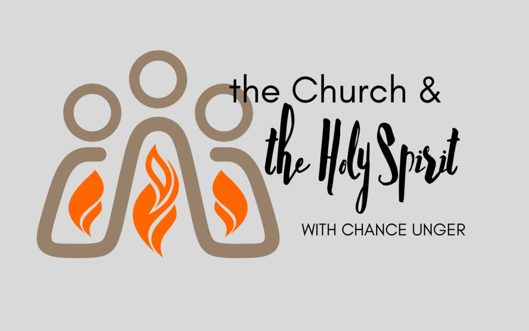 Handout on the Holy Spirit and the Church