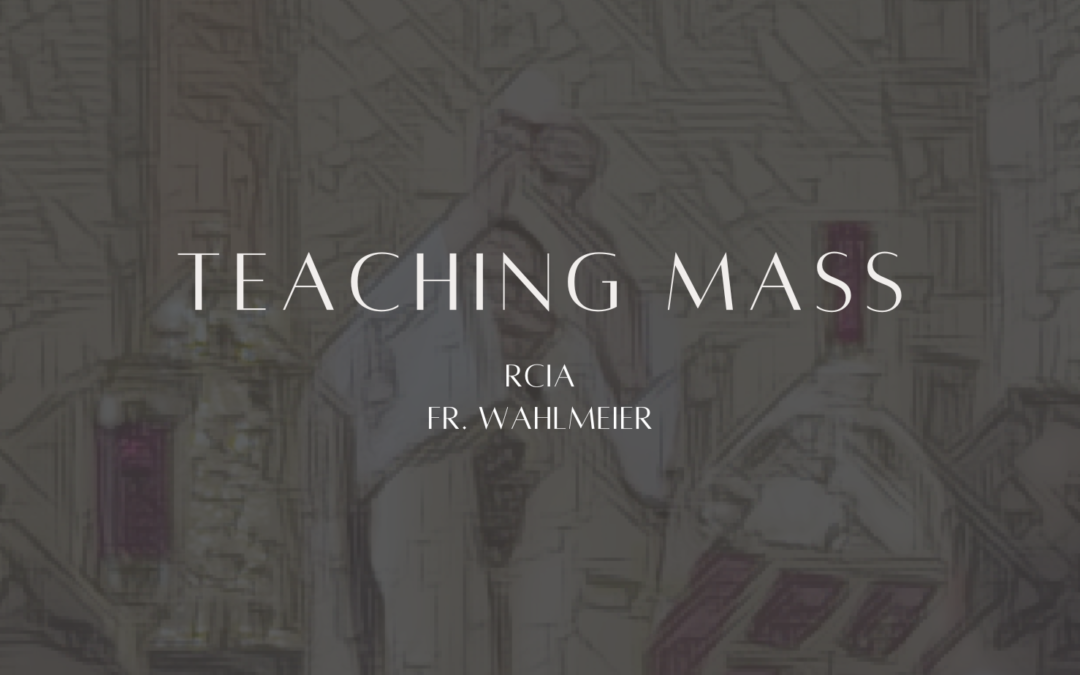 Teaching Mass Handout for RCIA